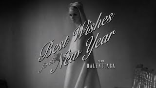 Best Wishes for the New Year from Balenciaga