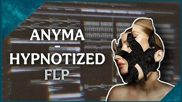 Melodic Techno Like Anyma FLP (Hypnotized)
