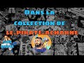 Dans la collection du pirate acharn