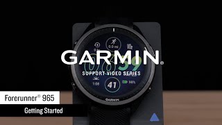 Garmin Support | Forerunner® 965 | Getting Started