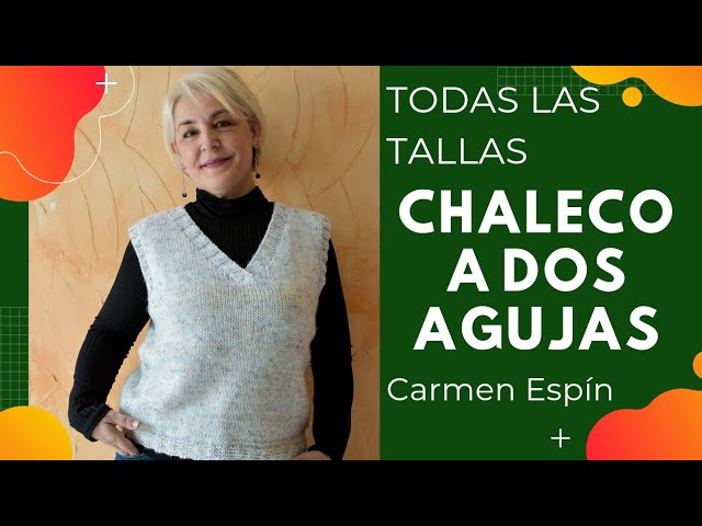 Chaleco a dos agujas para mujer ¡Paso a paso!! 