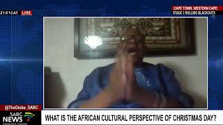 African perspective on celebrating Christmas Day: Dr Mathole Motshekga