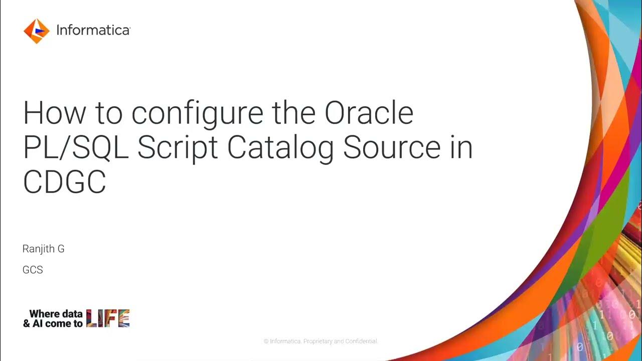 323. How to Configure the Oracle PL/SQL Script Catalog Source in CDGC ...
