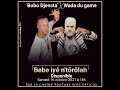 Bobo djensta feat wada du game bb iy ntrlah