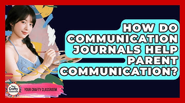 How Do Communication Journals Help Parent Communication? - Your Crafty Classroom