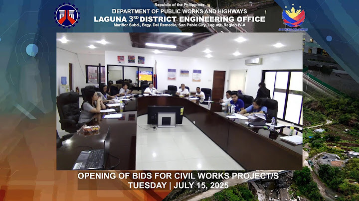 DPWH Laguna 3rd DEO - Opening of Bids for Civil Works Projects | July 15, 2025