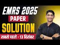 EMRS 2025 PAPER SOLUTION | 13 DECEMBER 2025 | EMRS TIER 1 PRINCIPAL POST