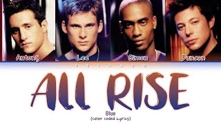 Blue - All Rise (2001 / 1 HOUR LOOP)