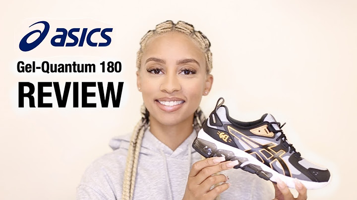 Đánh giá giay asics quantum 180 năm 2024