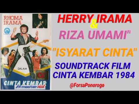 HERRY IRAMA \u0026 RIZA UMAMI ~ ISYARAT CINTA ( STF CINTA KEMBAR 1984 )