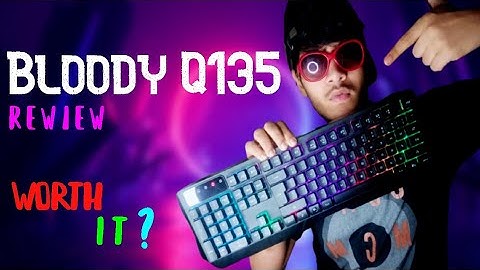 Saste Mein Batiyan! | Bloody Q135 Review | Worth it or Not?
