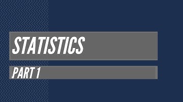 Statistics - Part 1