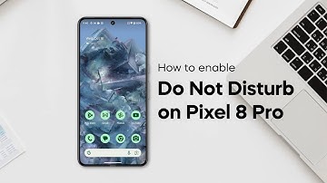 How to Enable / Schedule Do Not Disturb on Google Pixel 8 Pro