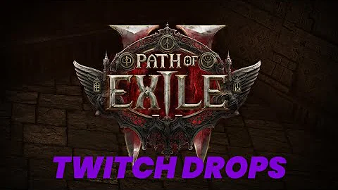 PATH OF EXILE 2 (POE 2) NEW TWITCH DROPS