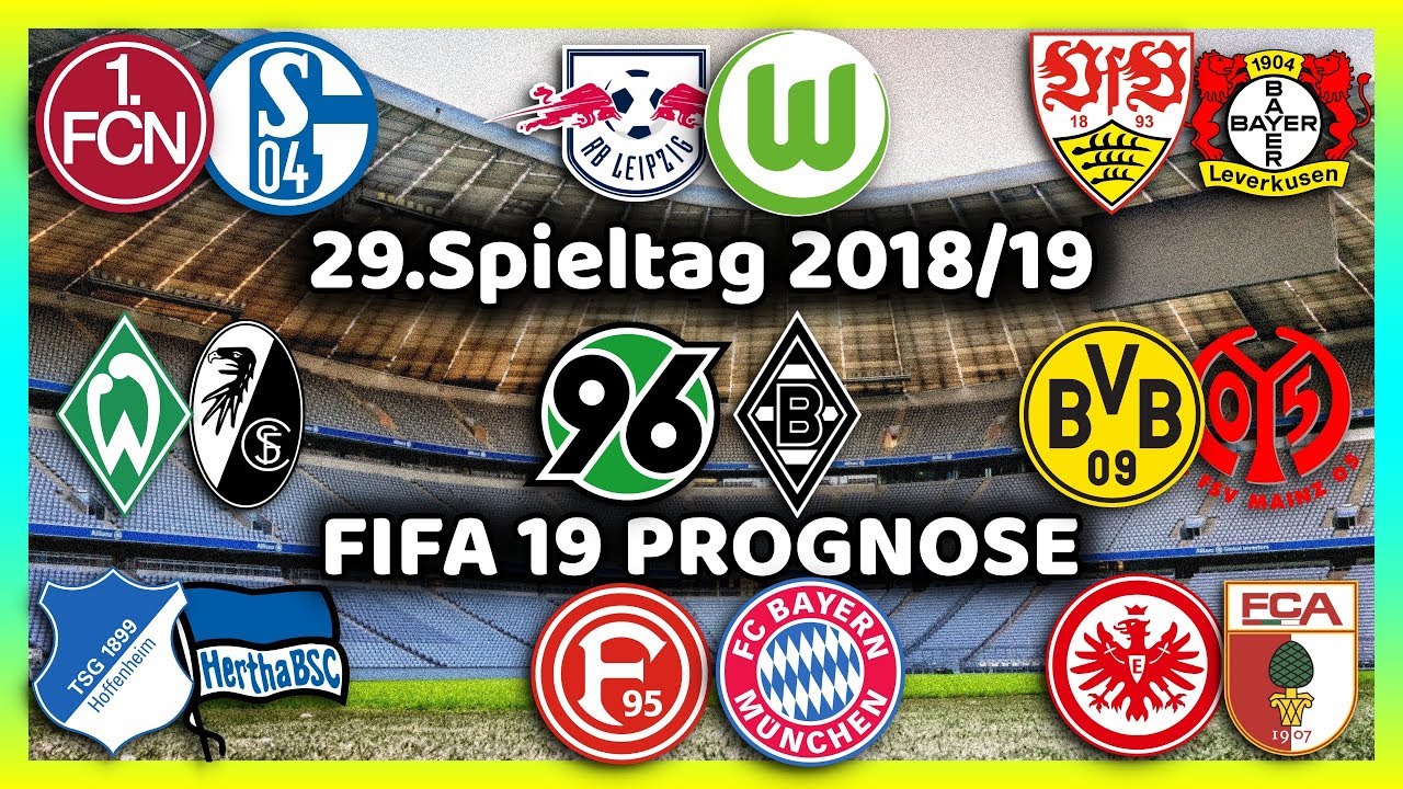 29 Spieltag Alle Highlights Und Tore Bundesliga Prognose I Fifa 19 I 18 19 Deutsch Full Hd Youtube