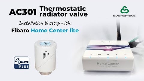 Z-Wave - AC301 TRV & Fibaro Home Center Lite