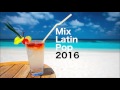 Mix Latin Pop [Mirar Hacia Adelante]