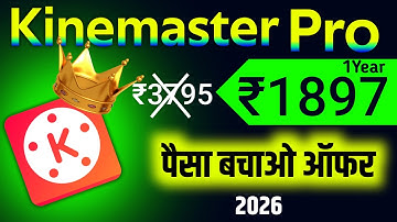 Kinemaster pro offer | How to remove Kinemaster watermark in 2026