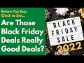 BEFORE YOU BUY - Black Friday Deals: Are They Really Good?