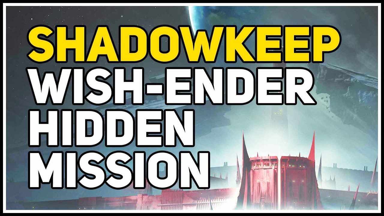Hidden Mission Location Wish Ender Talisman Shadowkeep Destiny 2 Youtube