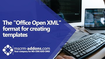 DCP: Using the "Office Open XML" format for creating templates