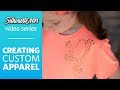 Creating Custom Apparel (Silhouette 101 Video Class)