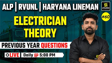 ALP | RVUNL | Haryana Lineman 2025🔥 | Elektricien Theorie Top PYQs | Ram sir