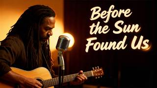 Download Lagu Before the Sun Found Us ( Full Album ) Acoustic Reggae Ballad | Let Babylon Burn MP3