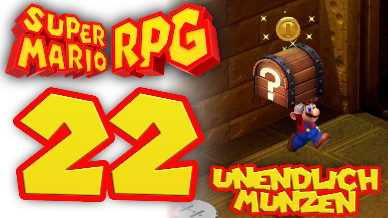 UNENDLICH GELD in SUPER MARIO RPG! [22] - YouTube