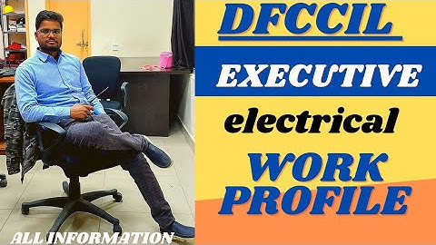 #Dfccil 2025 # Dfccil executive electrical work profile all Information #electrical work profile