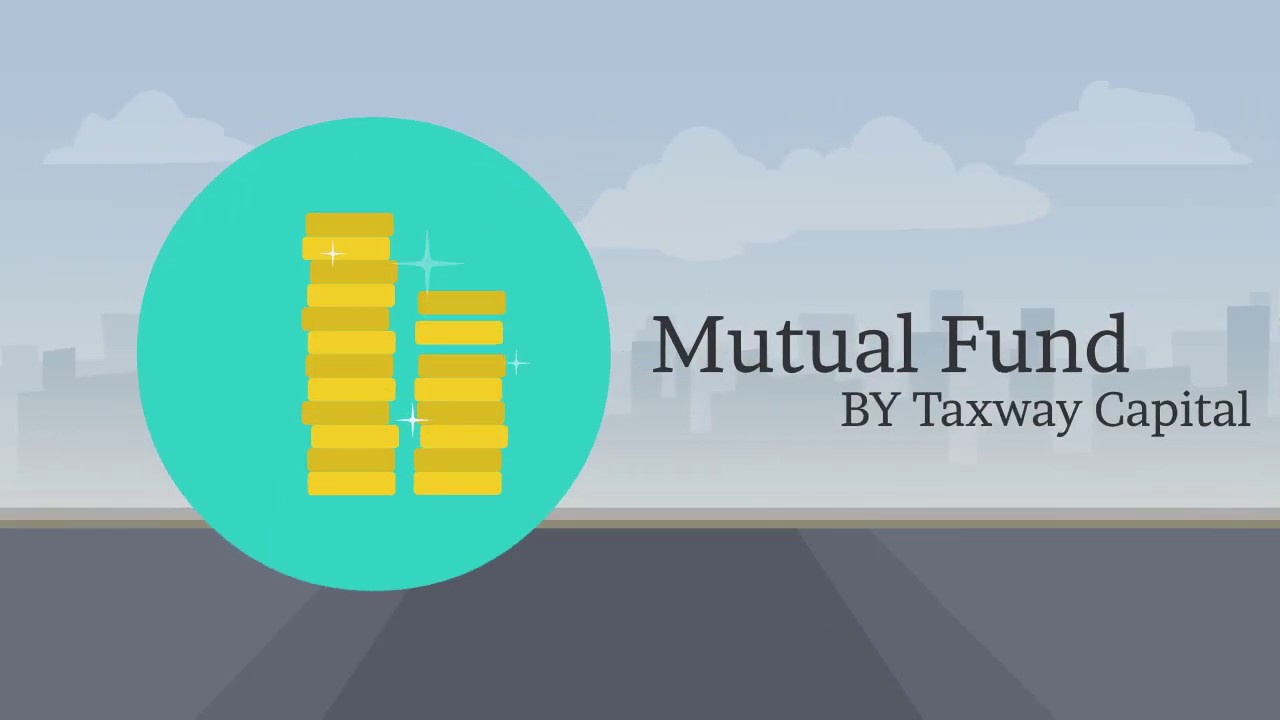 Taxway Capital Mutual Fund Investment YouTube