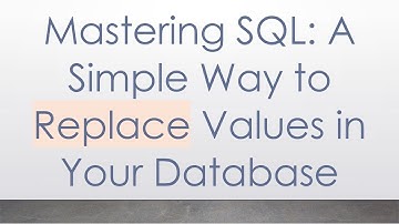 Mastering SQL: A Simple Way to Replace Values in Your Database