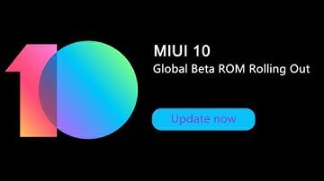 MIUI 10 Global Beta ROM Update Schedule