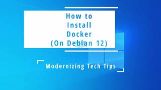 How to Install Docker On Debian 12