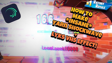 [Tutorial] How To Make  *BEST* YARN SHOCKWAVE ✨ + LYK VHS EFFECT ✨ | FREE PRESET @ 1.2k Subscribers