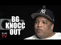 BG Knocc Out on DJ Yella Not Getting Involved in Dr Dre & Eazy-E Beef (Part 18)