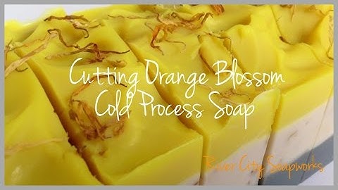 Cutting Orange Blossom Cold Process Soap