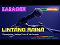 LINTANG RAINA -Sonjaya Dwiva & Yati Larasati- KARAOKE