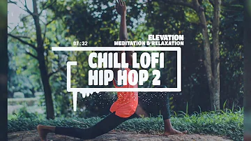 Chill LoFi Hip Hop 2 | Yoga, Sleep & Meditation Music Mix  ||  #mindfulness #morning #15Minutes