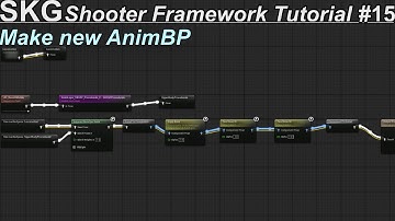 SKG Shooter Framework Tutorial #15.2: Make new AnimBP