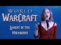 World of Warcraft - "Lament of the Highborne" - Video Games Live (VGL) - Vocals by Jillian Aversa