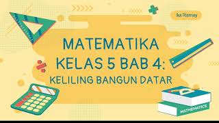 Matematika Kelas 5 SD - Bab 4 Keliling Bangun Datar || Kurikulum Merdeka