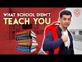 15 Things School Won’t Teach You