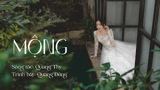 MỘNG - Quang Dũng | Sáng tác Đỗ Thanh Quang