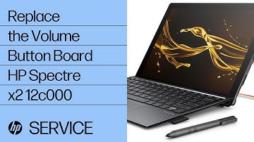 Replace the Volume Button Board | HP Spectre x2 12c000 | HP