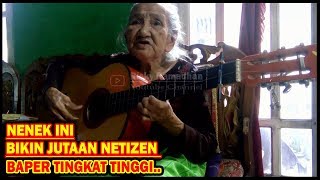 Bikin Baper! Dengar Nenek ini Bernyanyi & Memainkan Gitar