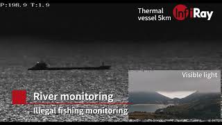 Infiray river&maritime surveillance solution