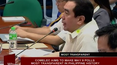 COMELEC aims to make May 9 polls most transparent in Philippine history