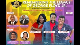 GEORGE FLOYD JR REMEMBERING THE LEGACY || Kim Jacobs