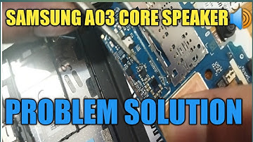 samsung Galaxy a03 core speaker 🔊🔊not working problem solution